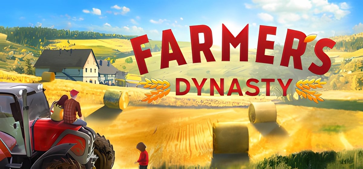 Farmers Dynasty v25.08.2025