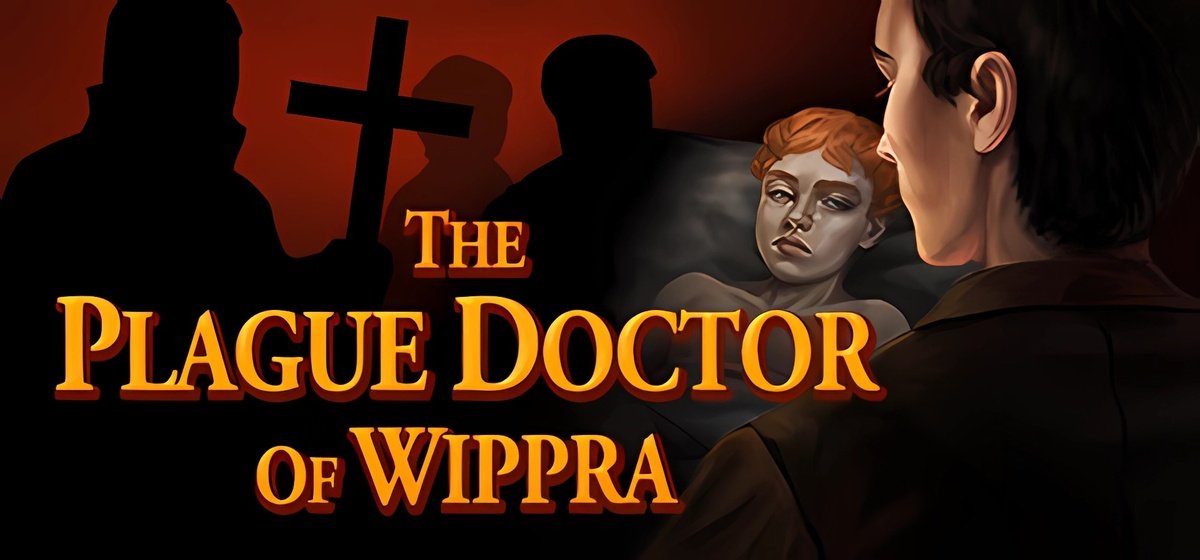 The Plague Doctor of Wippra v1.0.4