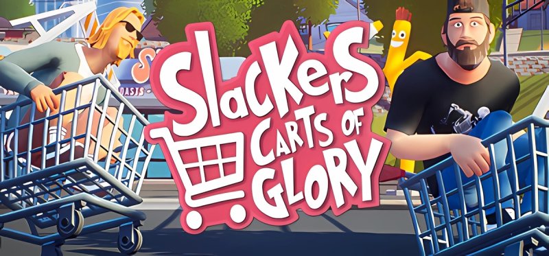 Slackers - Carts of Glory Build 21211620