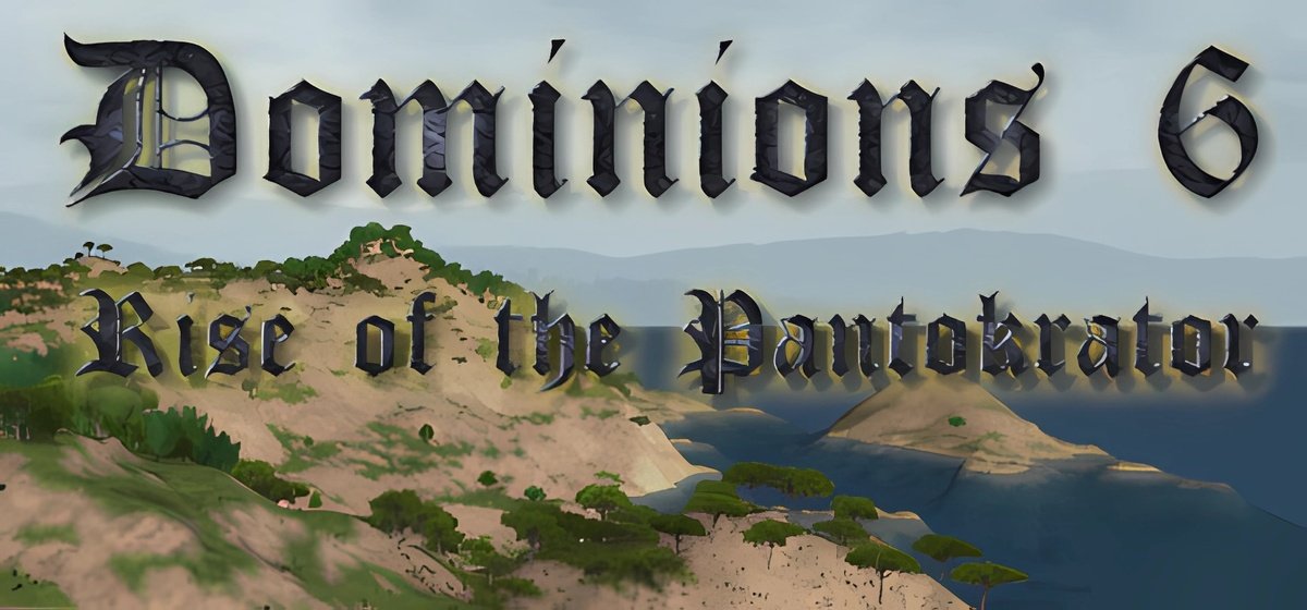 Dominions 6 v6.33a