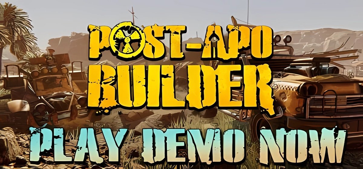 Post-Apo Builder Builder Playtest Build 18724210