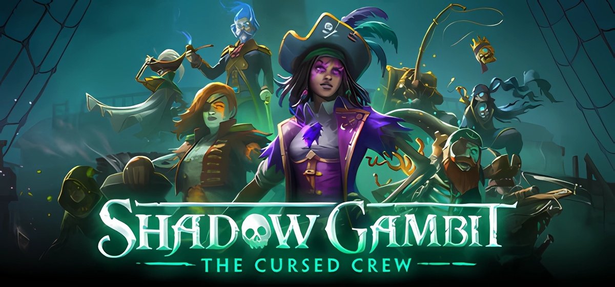 Shadow Gambit The Cursed Crew v1.2.133.f.r40893v3