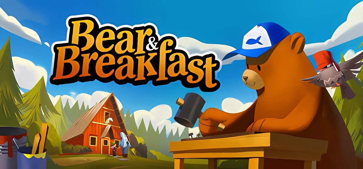 Bear and Breakfast v1.8.30