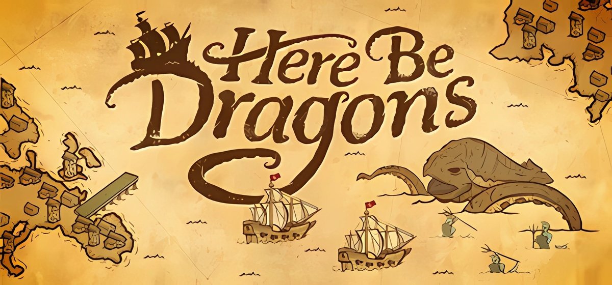 Here Be Dragons v0.5