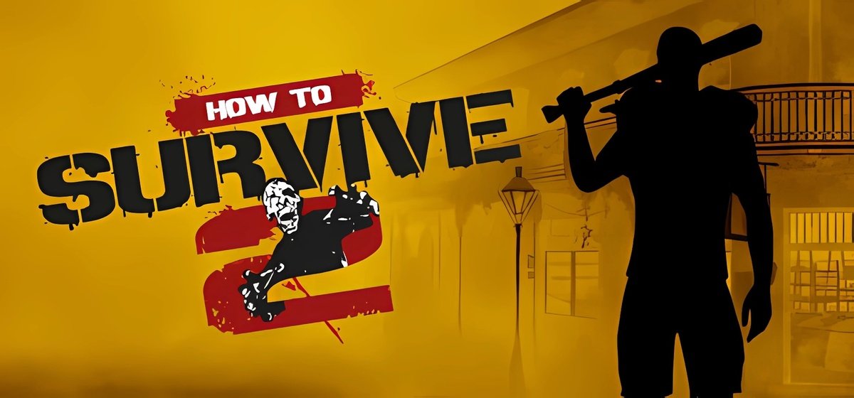 How to Survive 2 Build 20170309