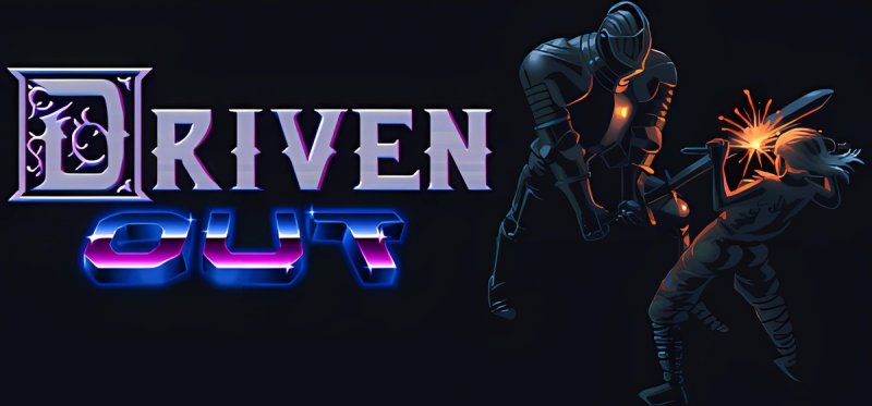 Driven Out v3.8