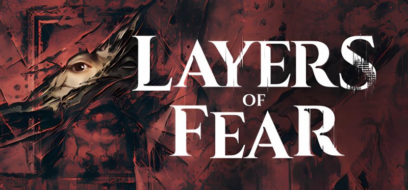 Layers of Fear v1.6.1