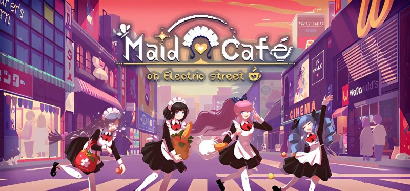 Maid Cafe on Electric Street v16.04.2025
