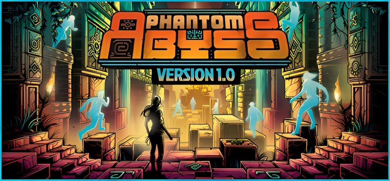 Phantom Abyss v1.0.0.8935