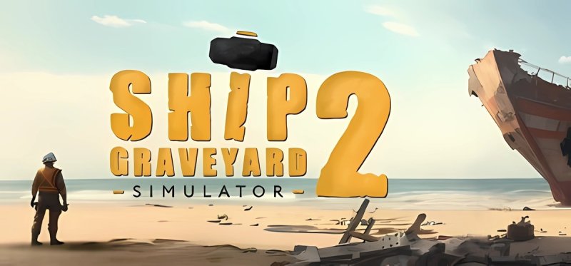 Ship Graveyard Simulator 2 Build 22195733