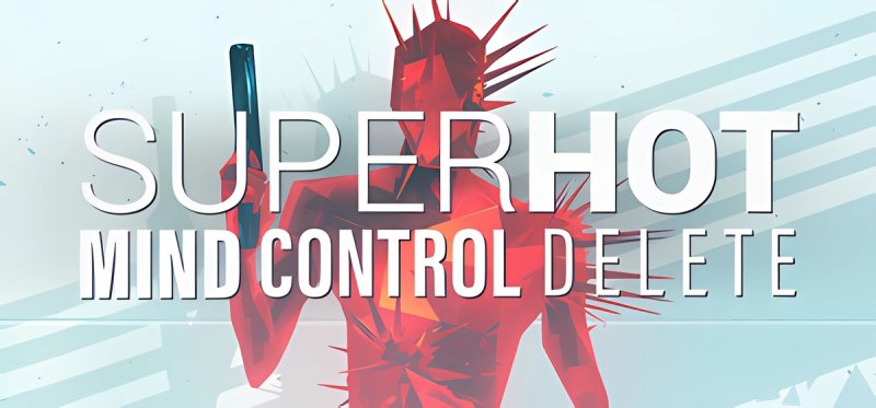 SUPERHOT MIND CONTROL DELETE Build 20299547