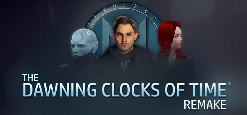The Dawning Clocks of Time® Remake v1.4.0.0305.32 master