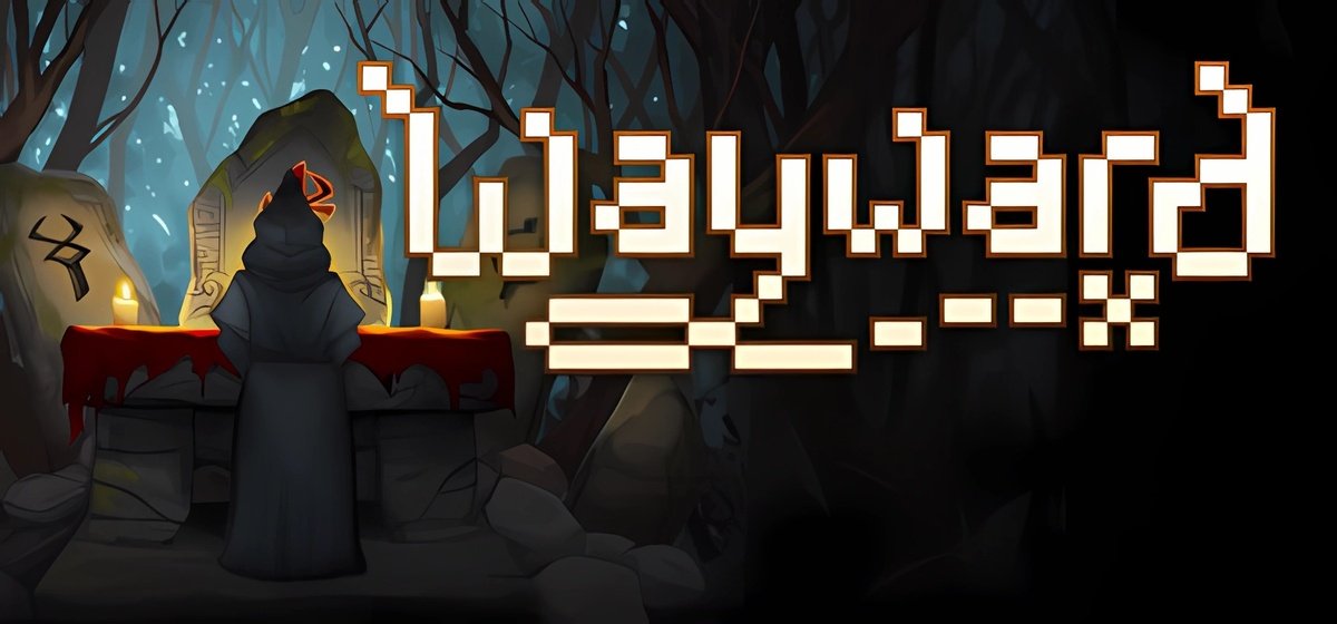 Wayward Build 20574905