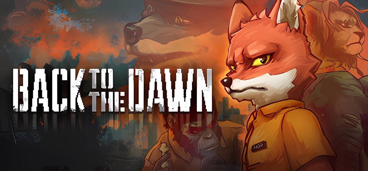 Back To The Dawn v1.3.84.8a - early access