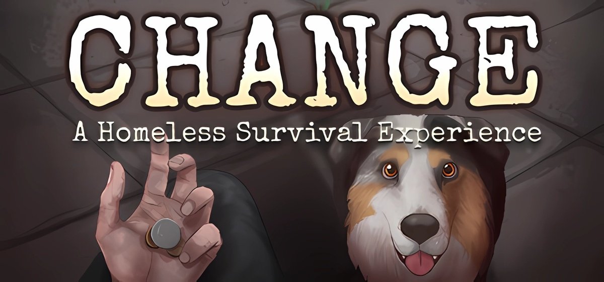 CHANGE A Homeless Survival Experience v11.06.2025