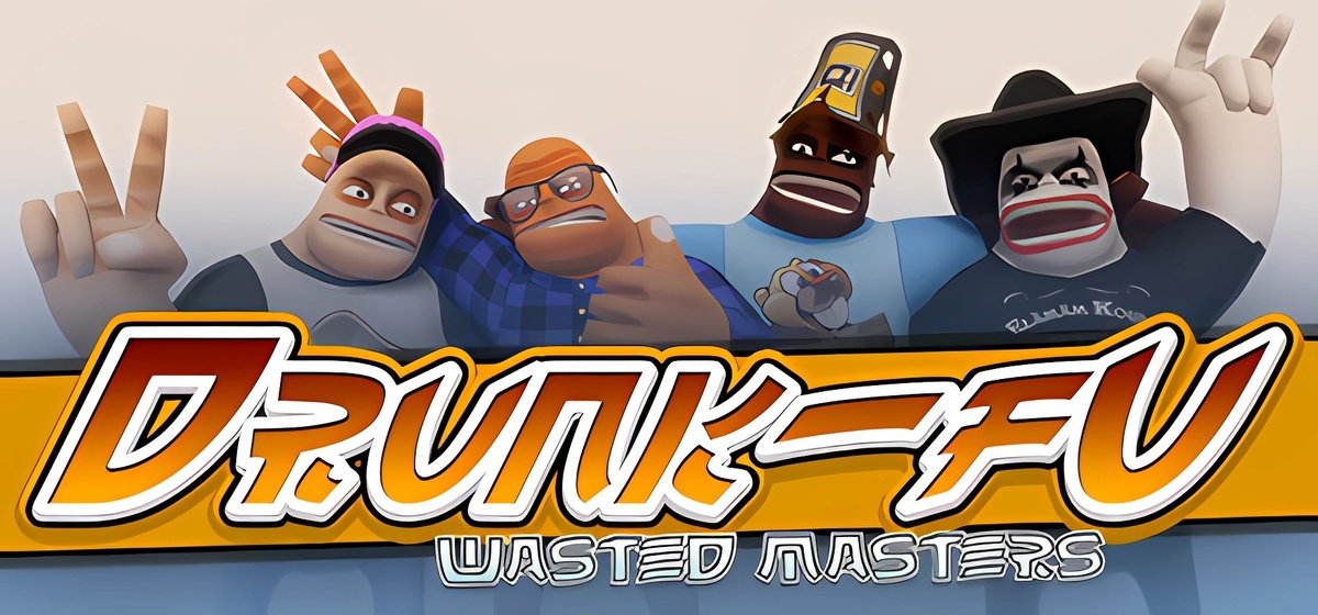 Drunk-Fu Wasted Masters v20.08.18