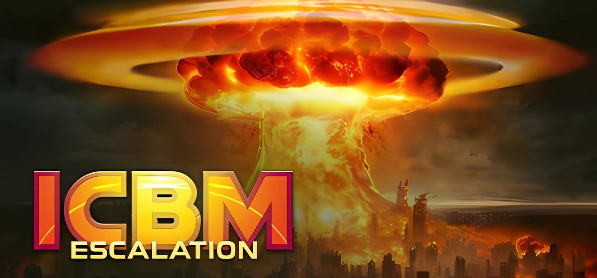 ICBM Escalation Build 21117310