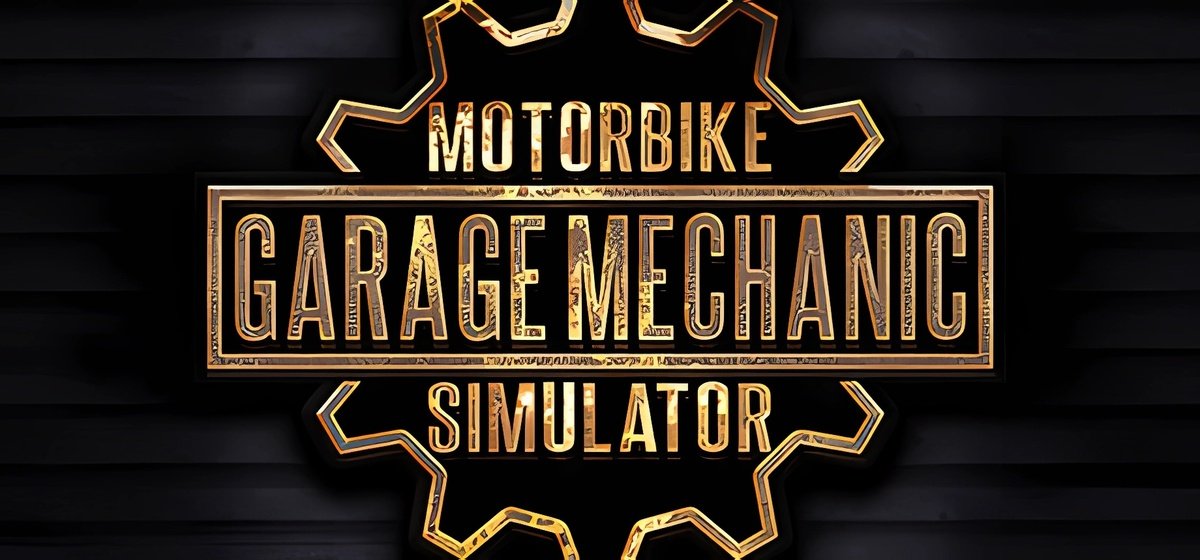 Motorbike Garage Mechanic Simulator v1.0.0