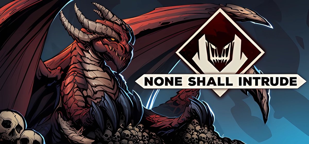 None Shall Intrude v03.05.2025