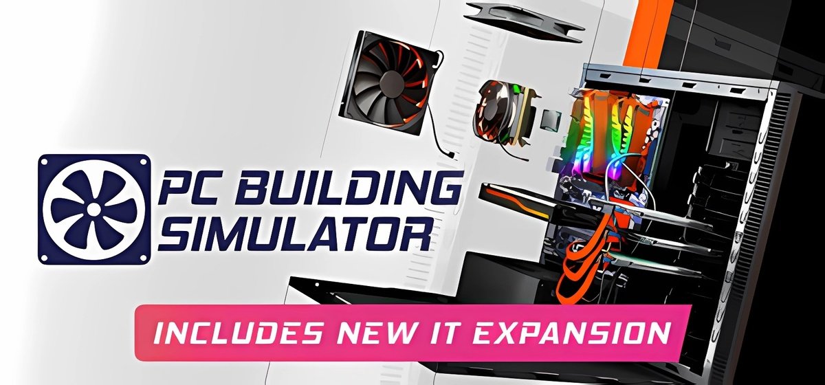 PC Building Simulator Building Simulator v1.15.3.0