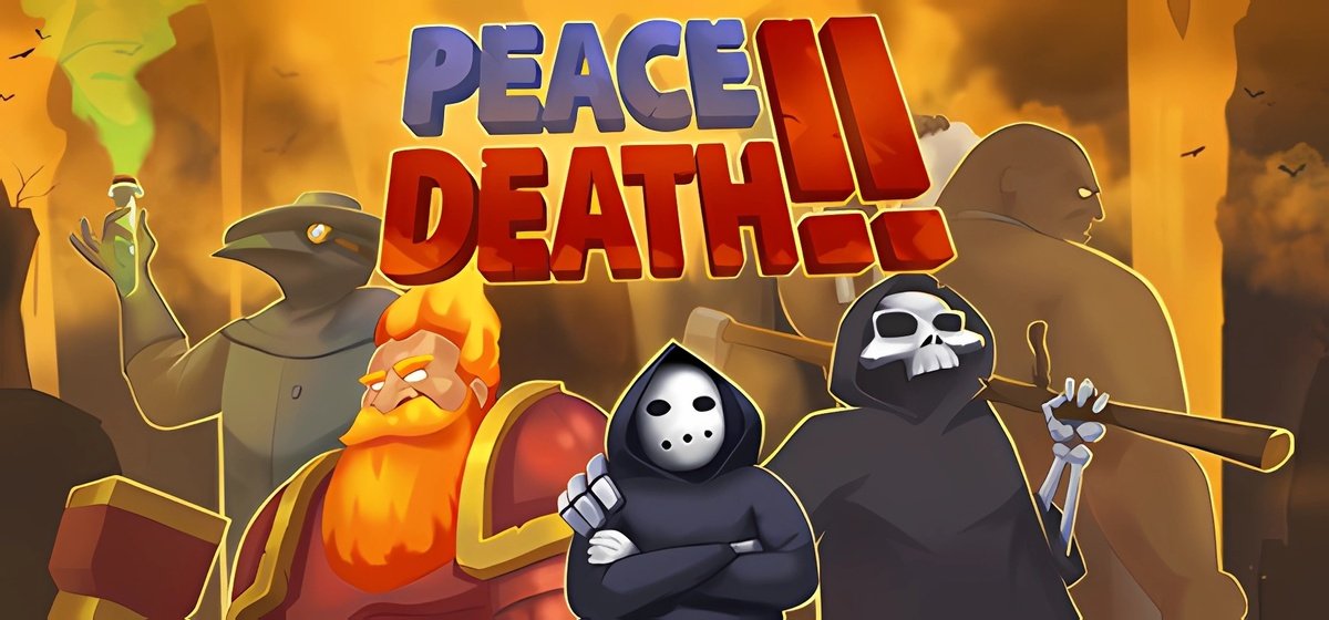 Peace Death 2 v20.11.2021