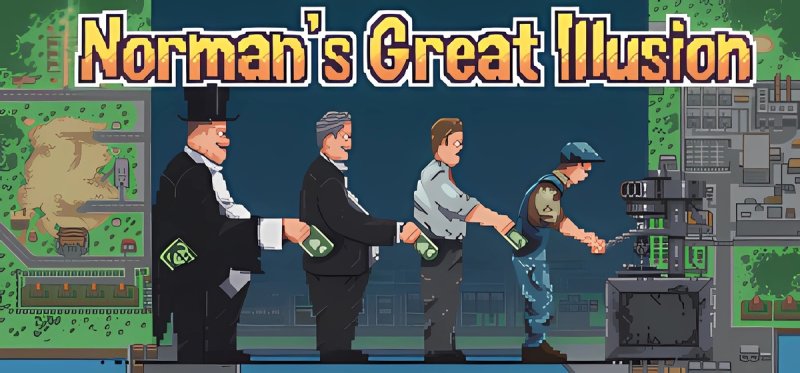 Normans Great Illusion v24.03.2025