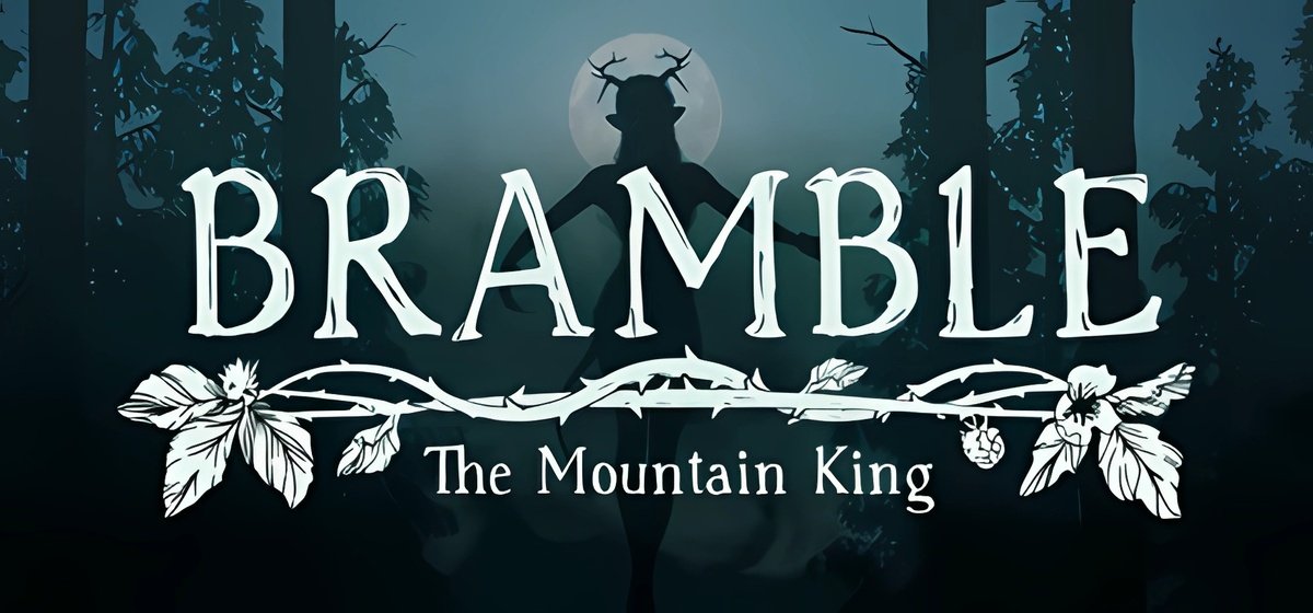 Bramble The Mountain King Build 11395309