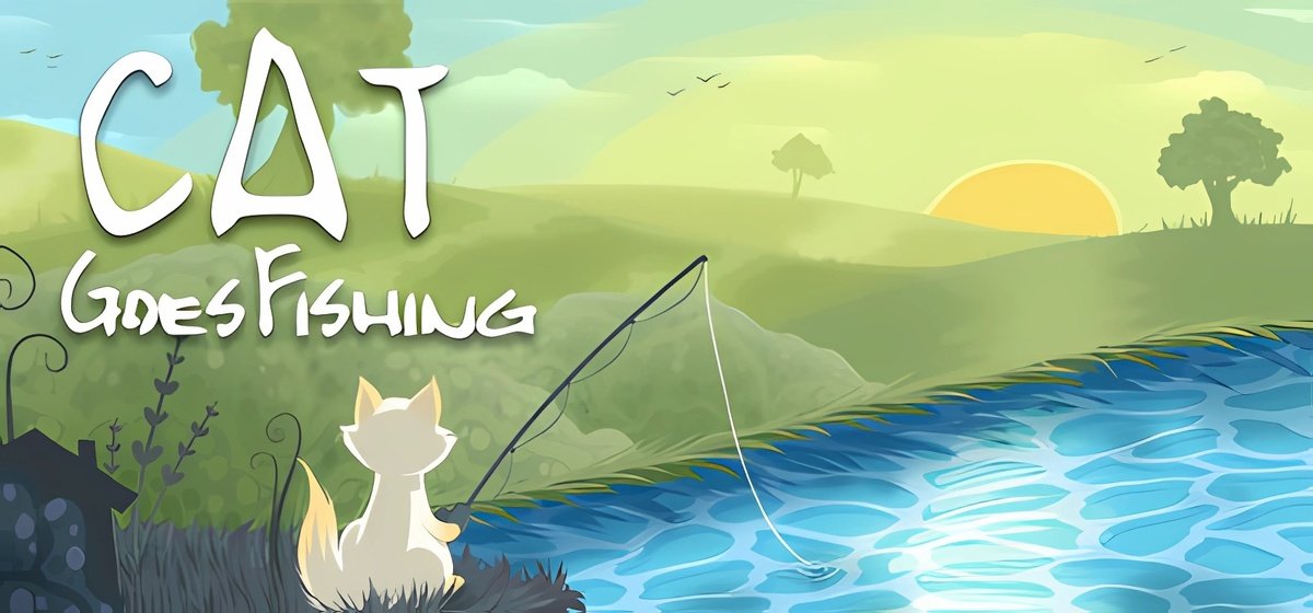 Cat Goes Fishing v23.08.2025