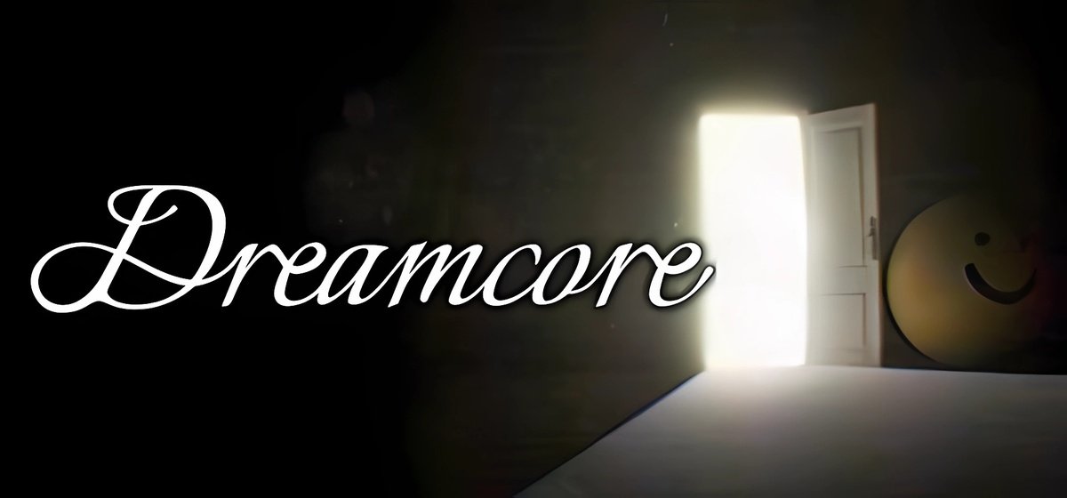 Dreamcore Build 17110414