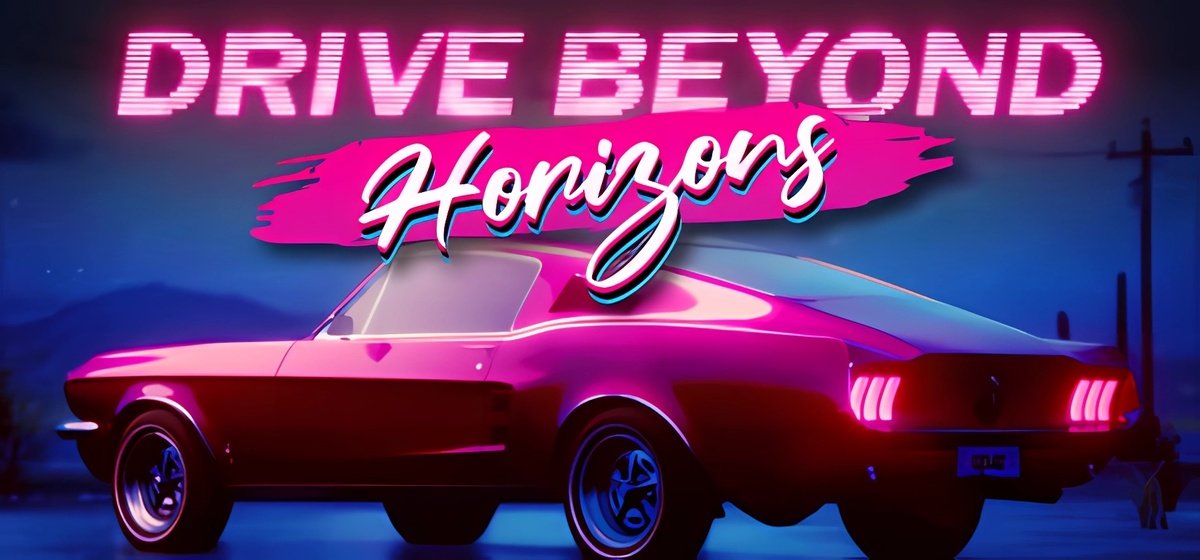 Drive Beyond Horizons Build 20482404