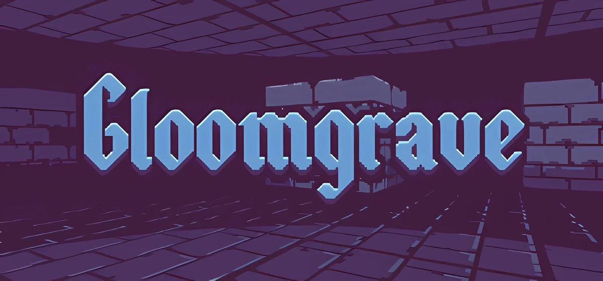 Gloomgrave v0.3.2.1