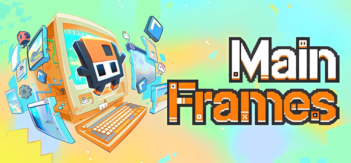 MainFrames Build 21654958