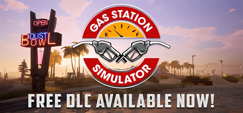 Gas Station Simulator v22.02.2026