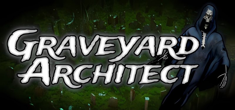 Graveyard Architect v1.0.017
