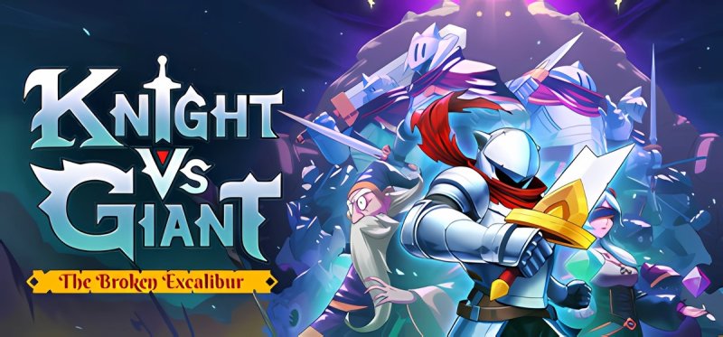 Knight vs Giant The Broken Excalibur v1.0.7b