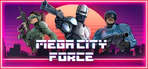 Mega City Force v1.092