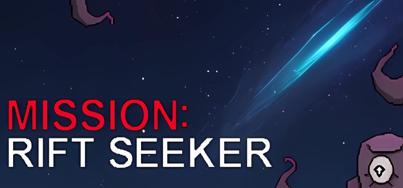 Mission Rift seeker Build 17673958