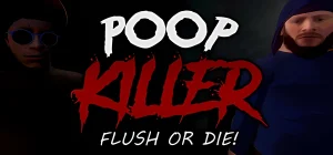 Poop Killer - Flush or Die Build 17689202