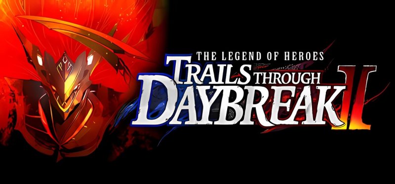 The Legend of Heroes Trails through Daybreak II v1.2.15