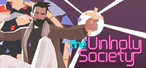 The Unholy Society v18.04.2025