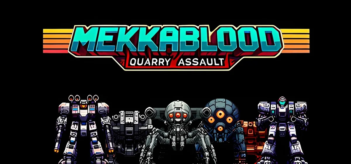Mekkablood Quarry Assault Build 17154751