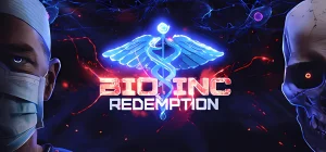 Bio Inc. Redemption Build 16696074