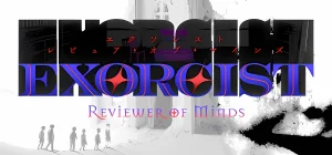 Exorcist Reviewer of Minds Build 14882628