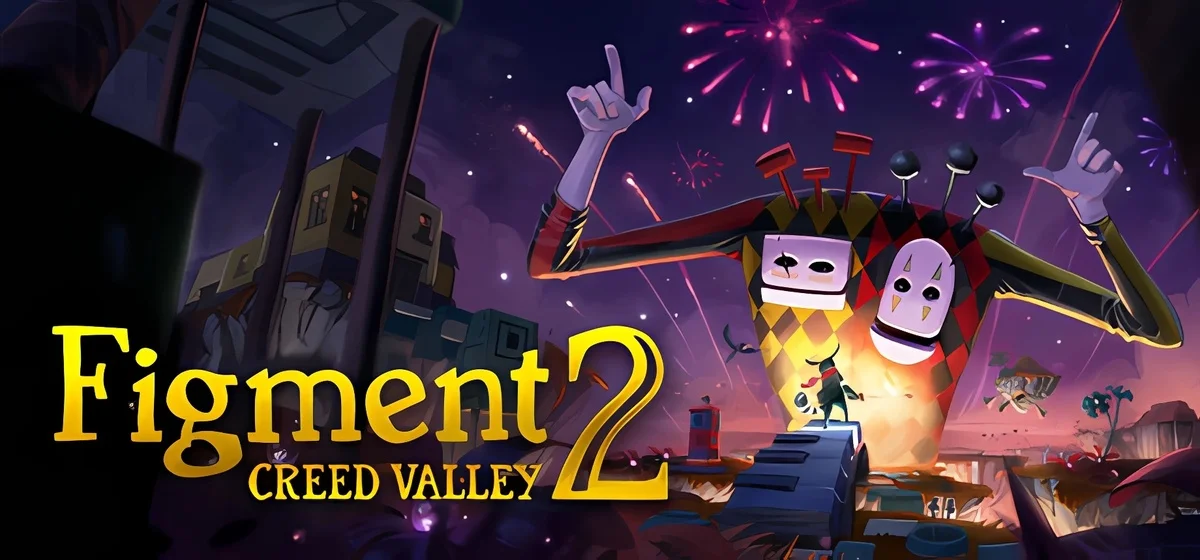 Figment 2 Creed Valley v1.1.2