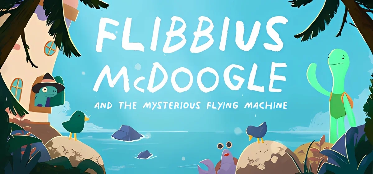 Flibbius McDoogle and the Mysterious Flying Machine v06052025