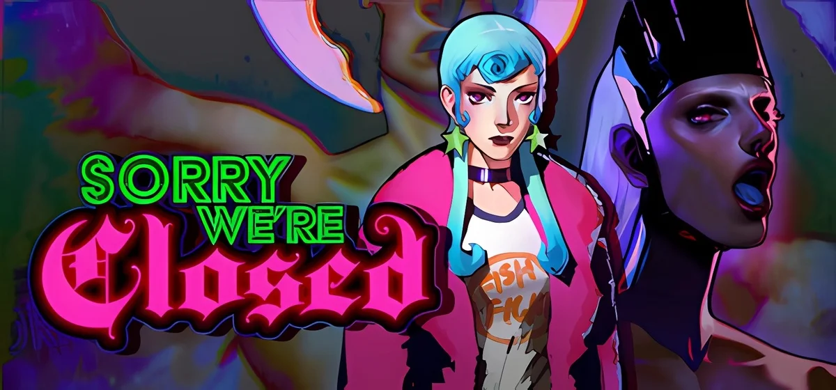 Sorry Were Closed v1.0.6