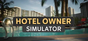 Hotel Owner Simulator v10052025