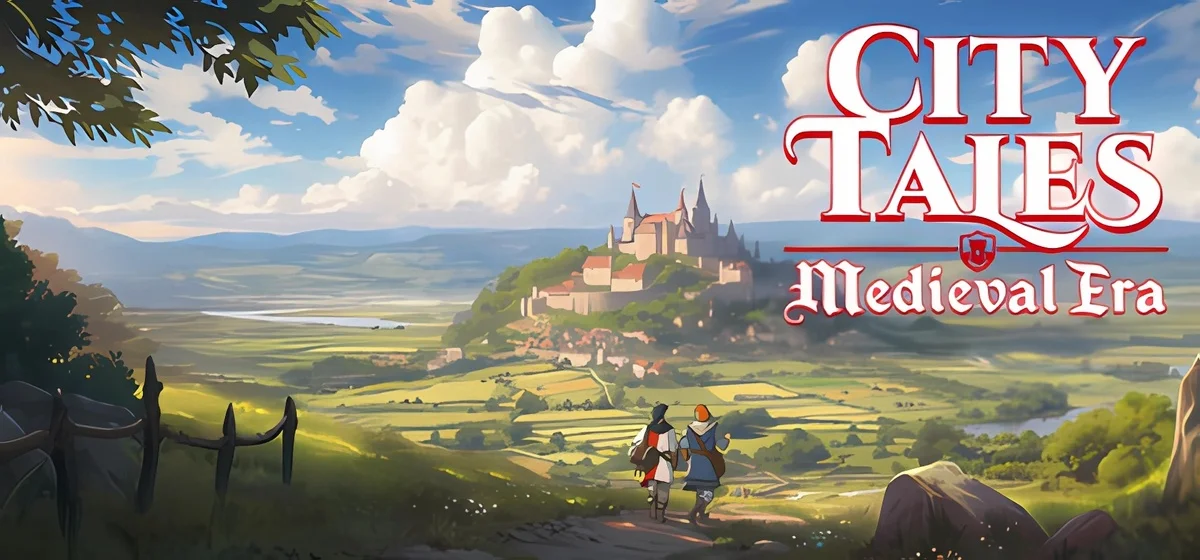 City Tales - Medieval Era v1.0.0.8
