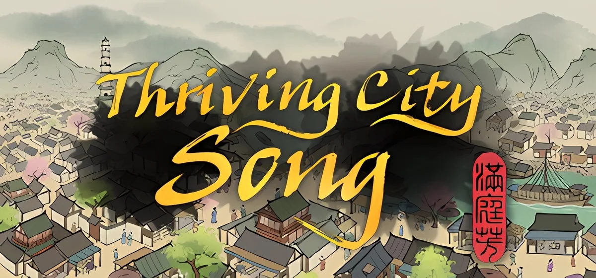 Thriving City Song v1.8.1