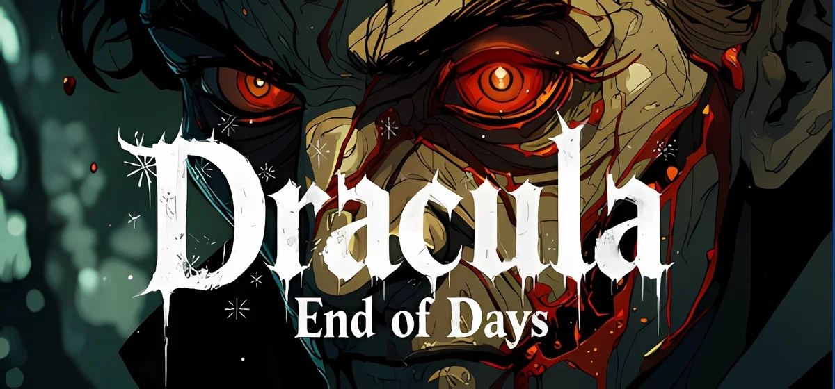 Dracula End of Days Build 19621629